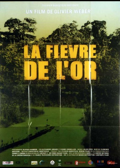 affiche du film FIEVRE DE L'OR (LA)