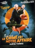 CRIME EST NOTRE AFFAIRE (LE)