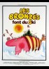 BRONZES FONT DU SKI (LES) movie poster