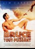 affiche du film BRUCE TOUT PUISSANT