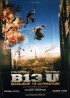 affiche du film BANLIEUE 13 / BANLIEUE 13 ULTIMATUM / B 13 U / BANLIEUE TREIZE