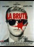 affiche du film BRUTE (LA)