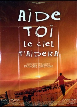 AIDE TOI LE CIEL T'AIDERA movie poster