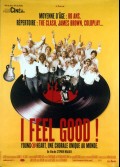 I FEEL GOOD