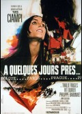 A QUELQUES JOURS PRES