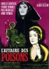 affiche du film AFFAIRE DES POISONS (L')