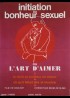 affiche du film INITIATION AU BONHEUR SEXUEL OU L'ART D'AIMER