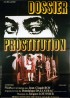 affiche du film DOSSIER PROSTITUTION