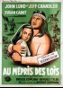 affiche du film AU MEPRIS DES LOIS