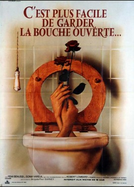 C'EST PLUS FACILE DE GARDER LA BOUCHE OUVERTE movie poster