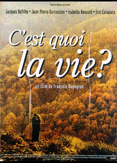 C'EST QUOI LA VIE movie poster
