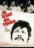 affiche du film DE LA PART DES COPAINS