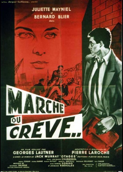 affiche du film MARCHE OU CREVE