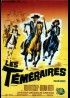 affiche du film TEMERAIRES (LES)