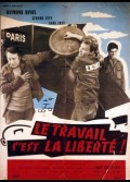 TRAVAIL C'EST LA LIBERTE (LE)