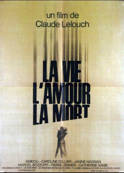 affiche du film VIE L'AMOUR LA MORT (LA)