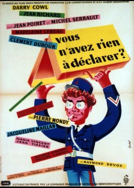 VOUS N'AVEZ RIEN A DECLARER movie poster