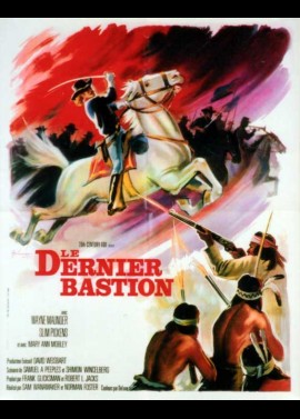 affiche du film DERNIER BASTION (LE)