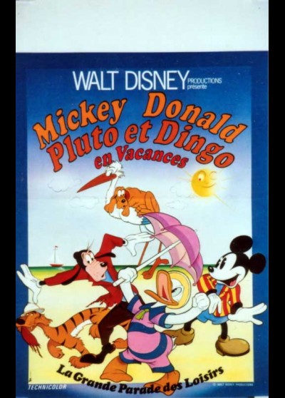 affiche du film MICKEY DONALD PLUTO ET DINGO EN VACANCES