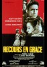 affiche du film RECOURS EN GRACE