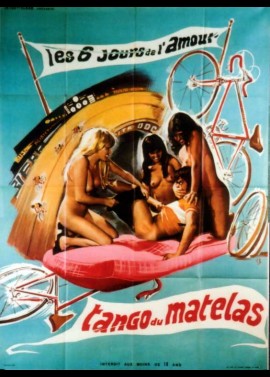 affiche du film TANGO DU MATELAS / LES SIX JOURS DE L'AMOUR