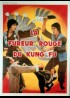 affiche du film FUREUR ROUGE DU KUNG FU (LA)
