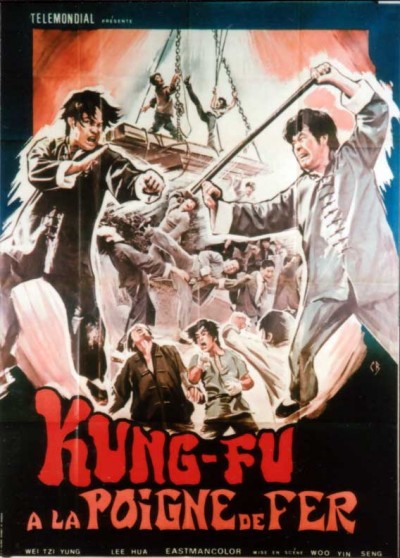 KUNG FU A LA POIGNE DE FER movie poster