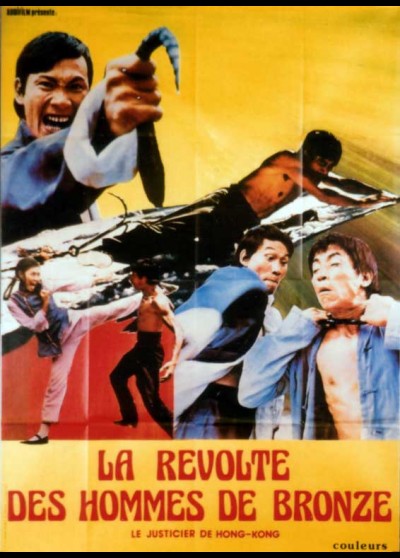 affiche du film REVOLTE DES HOMMES DE BRONZE (LA) / LE JUSTICIER DE HONG KONG