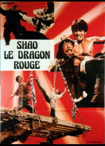 affiche du film SHAO LE DRAGON ROUGE