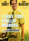 I LOVE YOU PHILLIP MORRIS