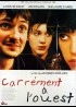 CARREMENT A L'OUEST movie poster