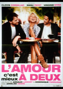 affiche du film AMOUR C'EST MIEUX A DEUX (L')