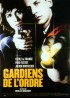 affiche du film GARDIENS DE L'ORDRE