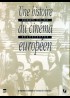 affiche du film UNE HISTOIRE DU CINEMA EUROPEEN
