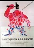 affiche du film TANT QU'ON A LA SANTE