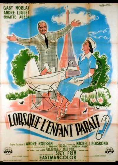 LORSQUE L'ENFANT PARAIT movie poster