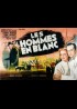 HOMMES EN BLANC (LES) movie poster