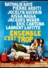 ENSEMBLE C'EST TROP movie poster