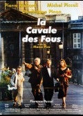 CAVALE DES FOUS (LA)