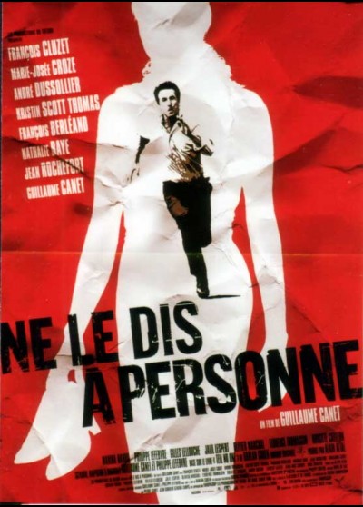 affiche du film NE LE DIS A PERSONNE