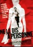 affiche du film NE LE DIS A PERSONNE