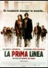 affiche du film PRIMA LINEA (LA)