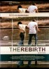 affiche du film REBIRTH (THE)
