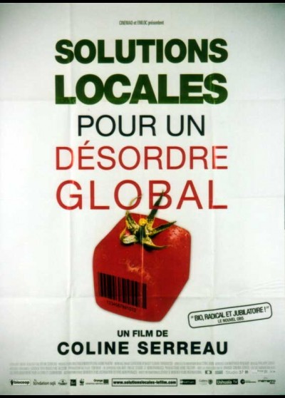 affiche du film SOLUTIONS LOCALES POUR UN DESORDRE GLOBAL