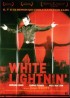 WHITE LIGHTNIN' movie poster