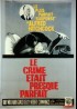 affiche du film CRIME ETAIT PRESQUE PARFAIT (LE)