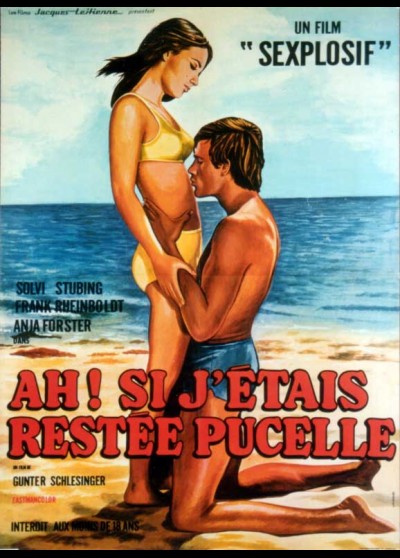 affiche du film AH SI J'ETAIS RESTEE PUCELLE