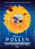 affiche du film POLLEN