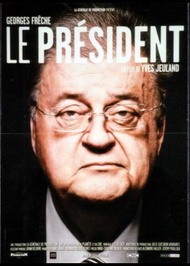 affiche du film GOERGES FRECHE LE PRESIDENT