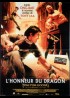 affiche du film HONNEUR DU DRAGON (L')